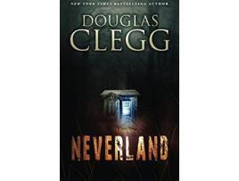 Livro Neverland de Douglas Clegg ( Inglês )