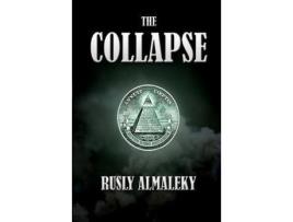 Livro The Collapse de Almaleky Rusly ( Inglês )