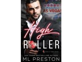 Livro High Roller de ML Preston ( Inglês )