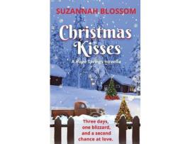 Livro Christmas Kisses de Suzannah Blossom ( Inglês )