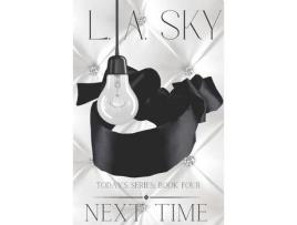 Livro Next Time: Today'S Series de L.A. Sky ( Inglês )