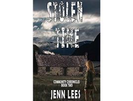 Livro Stolen Time: Community Chronicles Book 2 de Jenn Lees ( Inglês )