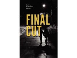 Livro Final Cut de Arthur Winfield Knight ( Inglês )