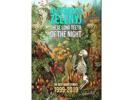 Livro These Long Teeth Of The Night de Alexander Zelenyj ( Inglês )