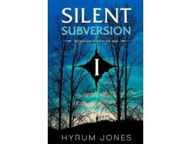 Livro Silent Subversion 1 de Hyrum E Jones ( Inglês )