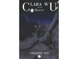 Livro Clara Wu And The Rescue: Book 3 de Santi Sann ( Inglês )