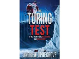 Livro The Turing Test: A Tale Of Artificial Intelligence And Malevolence de Andrew Updegrove ( Inglês )