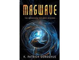 Livro Magwave de K. Patrick Donoghue ( Inglês )