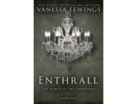 Livro Enthrall: Book 1 de Vanessa Fewings ( Inglês )