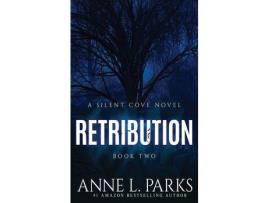 Livro Retribution de Anne L. Parks ( Inglês )