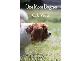 Livro One More Degree de CJ West ( Inglês )