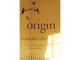 Livro Origin de Diana Abu-Jaber ( Inglês )