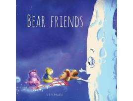 Livro Bear Friends de Stuart Macklin ( Inglês )