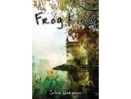 Livro The Frog King de John Worman ( Inglês )