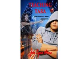 Livro Teaching Tara de Jeri Lynn Stone ( Inglês )