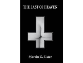 Livro The Last Of Heaven de Martin G Elster ( Inglês )