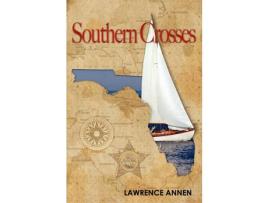 Livro Southern Crosses de Lawrence Annen ( Inglês )