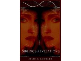 Livro Siblings-Revelations de Julie C Lombard ( Inglês )