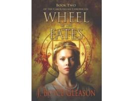 Livro Wheel Of The Fates: Book Two Of The Carolingian Chronicles de J. Boyce Gleason ( Inglês )