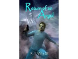 Livro Return Of An Angel de R. Taylor ( Inglês )