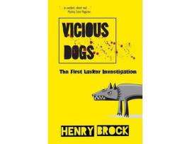 Livro Vicious Dogs de Henry Brock ( Inglês )