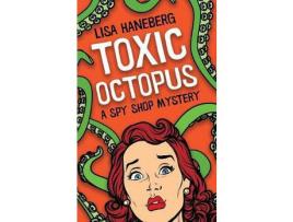 Livro Toxic Octopus de Lisa Haneberg ( Inglês )