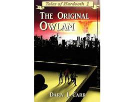 Livro The Original Owlam de Dara J Carr ( Inglês )