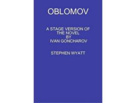 Livro Oblomov de Stephen Wyatt ( Inglês )