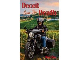 Livro Deceit Can Be Deadly de Ron Day ( Inglês )