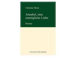 Livro Annabel, Eine Unm Gliche Liebe de Felicitas Henn ( Inglês )