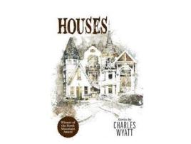 Livro Houses de Charles Wyatt ( Inglês )