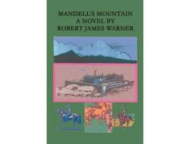 Livro Mandell'S Mountain de Robert James Warner ( Inglês )