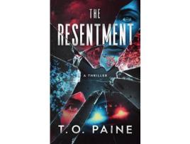 Livro The Resentment de T. O. Paine ( Inglês )