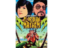 Livro Floridian Mayhem de Grant Fieldgrove ( Inglês )