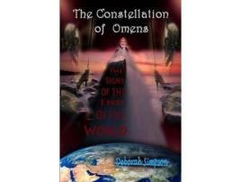 Livro The Constellation Of Omens: The Signs Of The End Of The World de Deborah Simpson ( Inglês )