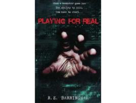 Livro Playing For Real de R E Barringham ( Inglês )