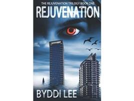 Livro Rejuvenation Book 1: The Rejuvenation Trilogy de Byddi Lee ( Inglês )