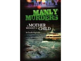 Livro Manly Murders A Mother Without A Child (2Nd Edition) de Gunilla Haglundh ( Inglês )