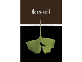 Livro The New World: An Epic Poem de Frederick Turner ( Inglês )