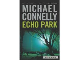 Livro Echo Park de Michael Connelly ( Inglês )