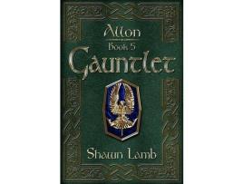 Livro Allon Book 5 - Gauntlet de Shawn Lamb ( Inglês )