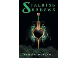 Livro Stalking Shadows de Tahlia Newland ( Inglês )