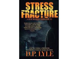 Livro Stress Fracture de D. P. Lyle ( Inglês )
