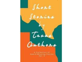 Livro Short Stories By Texas Authors Vol 3 de Sandra Fox Murphy ( Inglês )