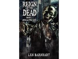 Livro Reign Of The Dead 2 de Len Barnhart ( Inglês )