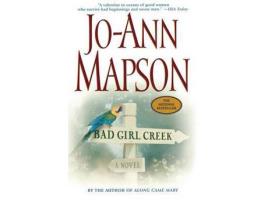 Livro Bad Girl Creek de Jo-Ann Mapson ( Inglês )