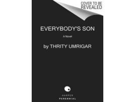 Livro Everybody'S Son de Thrity Umrigar ( Inglês )