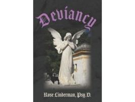 Livro Deviancy de Rose Linderman ( Inglês )