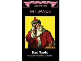 Livro Bad Santa: Ten Naughty Christmas Stories de Sedley Proctor ( Inglês )