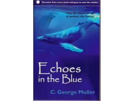 Livro Echoes In The Blue de C. Muller ( Inglês )